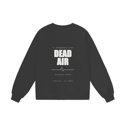 Dead Air — Heavyweight Drop Shoulder Sweatshirt | Minimal Techwear Streetwear Crewneck