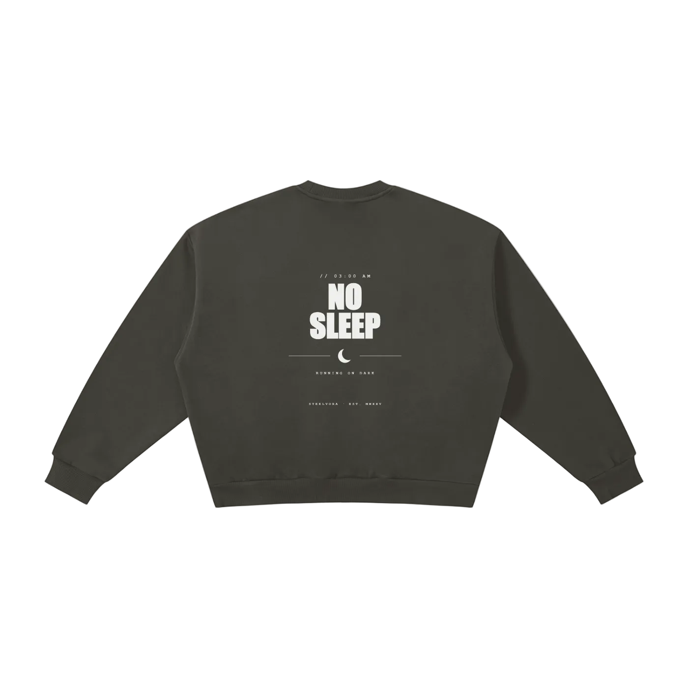 Back view of the Steelvora NO SLEEP boxy fleece crewneck sweatshirt featuring a bold NO SLEEP graphic with crescent moon design on a dark gray oversized sweatshirt.